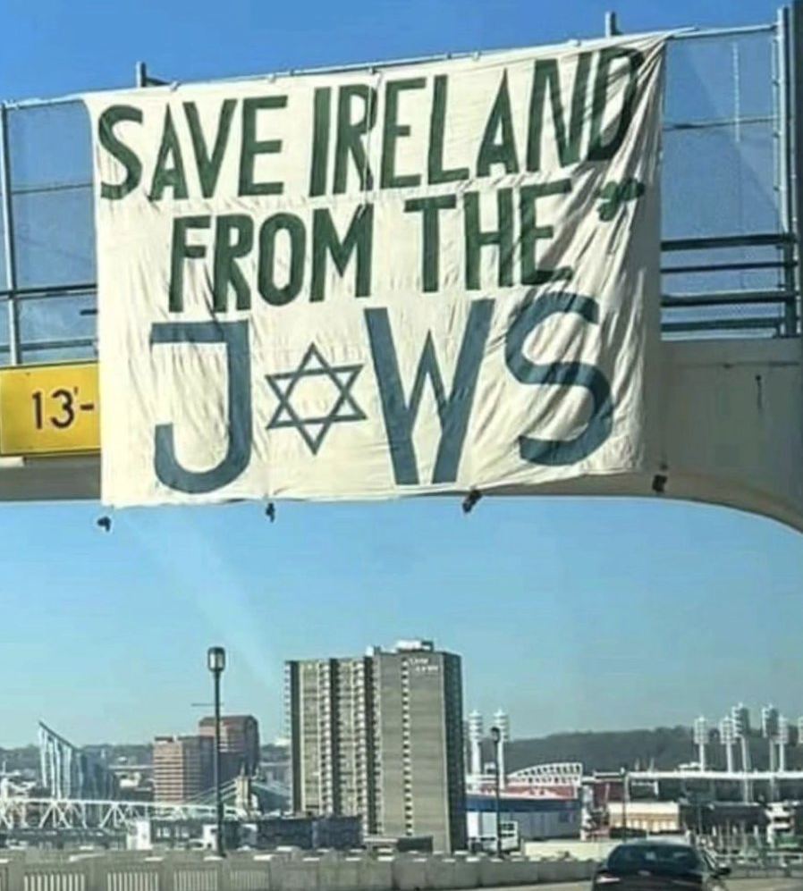SAVE IRELAND FROM THEM 13- J*WS
