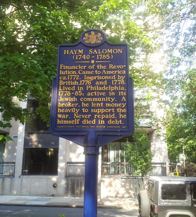 HAYM SALOMON (1740 - 1785) Financier of the Revo lution. Came to America ca.1772. Imprisoned by ritish,l176 and 1778 Lived in Philadelphia, 1778-85: active in its Jewish community. A broker, he lent money heavily to support the war. Never repaid, he himself died in debt. FENNEVESANIA MISTORICAL AND MUSCOM COMMIITION IRE